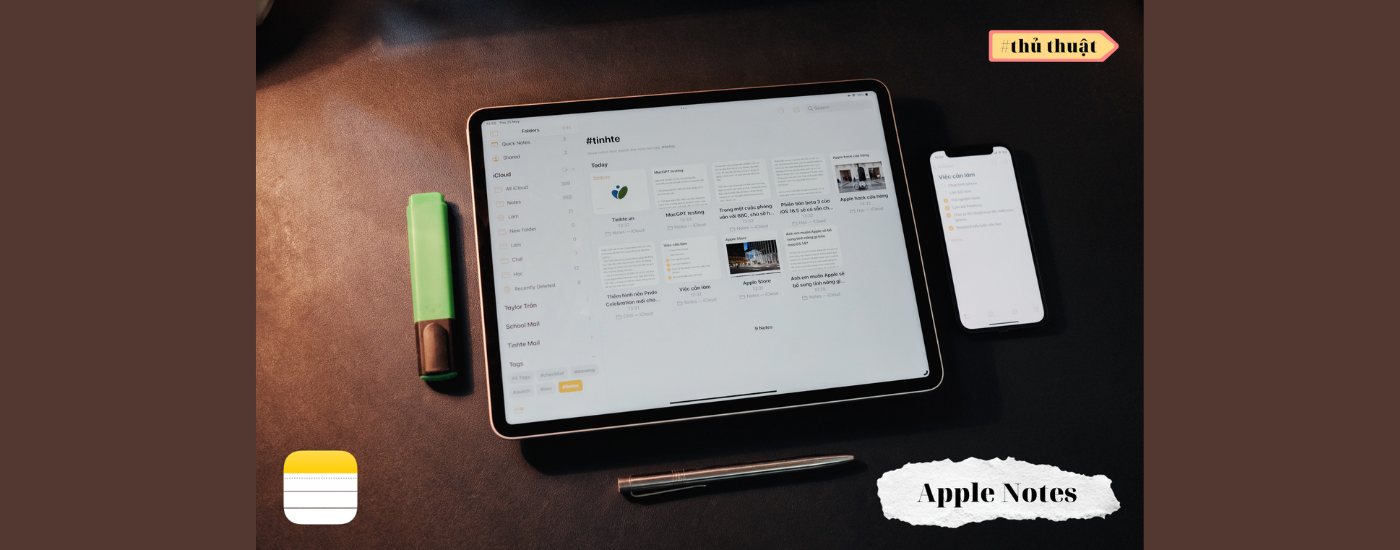 Những thủ thuật sử dụng Apple Notes dễ dàng và hiệu quả